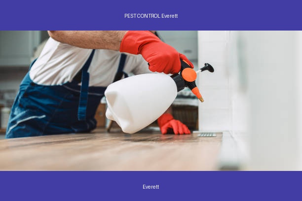 PEST CONTROL Everett